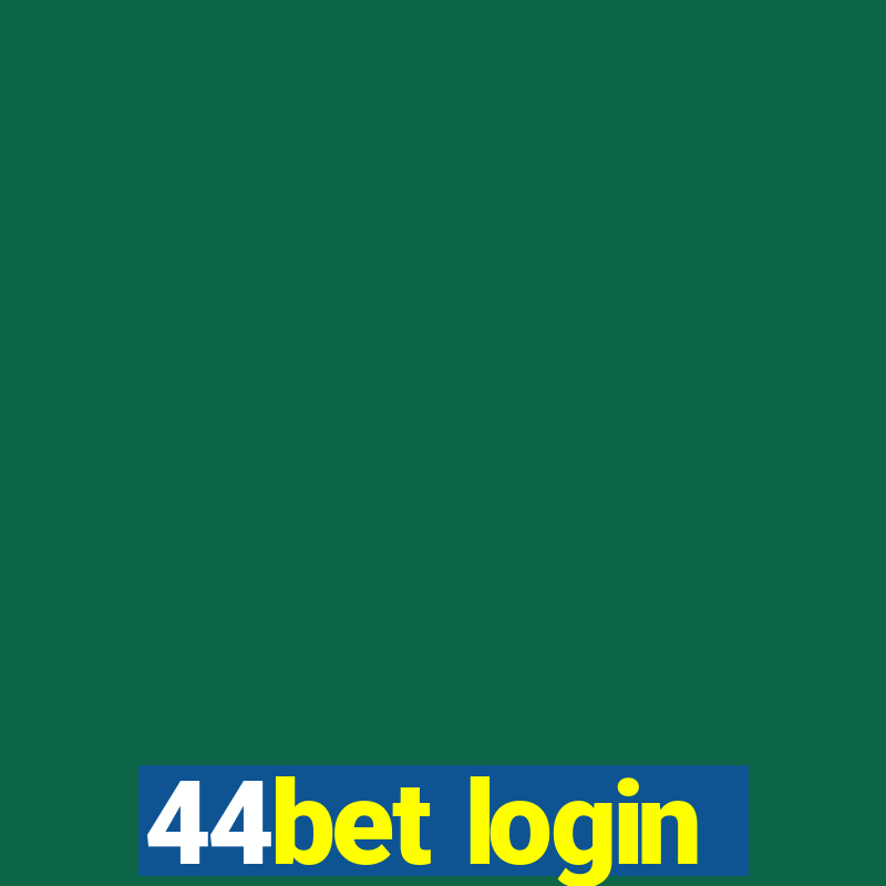 44bet login